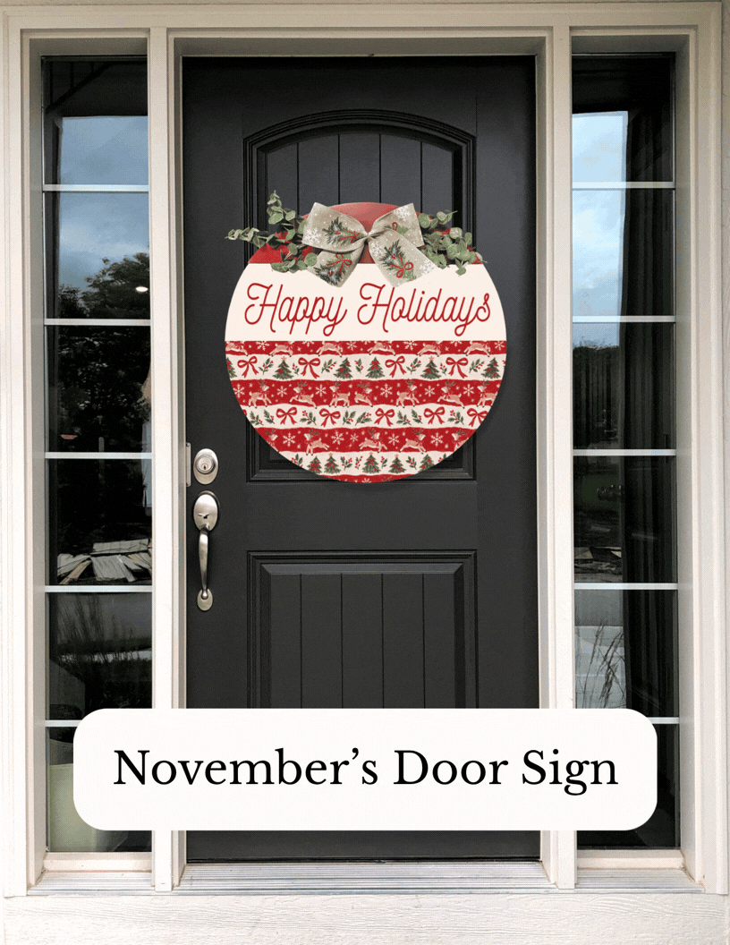 Darling's Monthly Door Decor