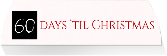 Limited Edition MIDDLE -DAYS UNTIL CHRISTMAS