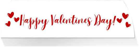 Limited Edition MIDDLE -HAPPY VALENTINES DAY