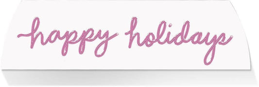 Limited Edition MIDDLE -HAPPY HOLIDAYS