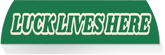 Limited Edition MIDDLE -LUCK LIVES HERE