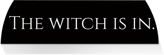 Limited Edition MIDDLE -THE WITCH IS IN