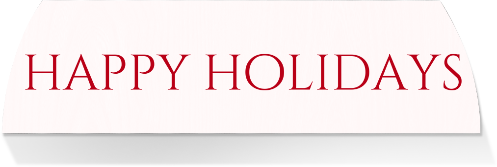 Limited Edition MIDDLE -HAPPY HOLIDAYS