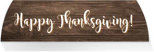 Limited Edition MIDDLE -HAPPY THANKSGIVING
