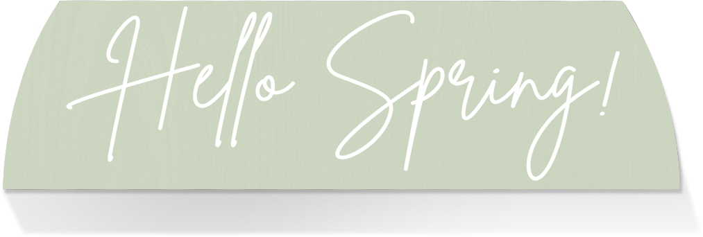 Limited Edition MIDDLE -HELLO SPRING